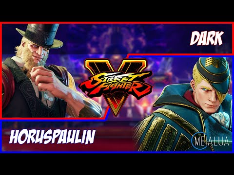 SFV CE - DARK(G) VS HorusPaulin(ED) 🌘 MeiaLua 🌘