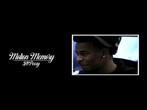 23Peezy - Motion Memory (Directed By: @jaydenrruiz )