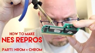 How to Make Nintendo NES Repros - NROM + CNROM Games