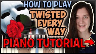 How To Play &quot;TWISTED EVERY WAY&quot; [The Phantom Of The Opera] Webber -(Synthesia) [Piano Tutorial] [HD]