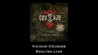 Vicious Crusade — Exalted Liar