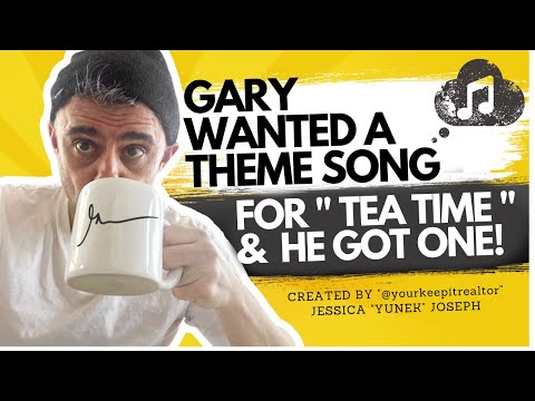 GARY VEE FAN CREATES THEME SONG FOR HIS SHOW "TEA W/ GARY VEE"  JUST BECAUSE HE WANTED IT!
