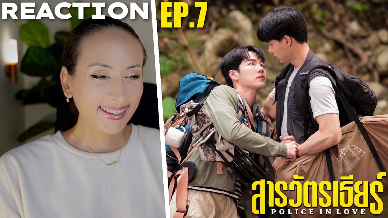 ที่รักสารวัตรเธียร์ | Police in Love EP.7 REACTION Highlight | YinWar