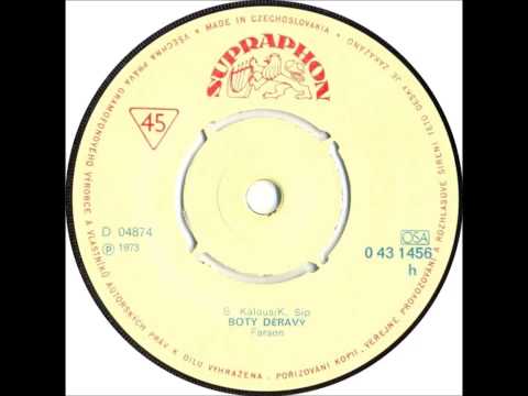 Faraon - Boty děravý [1973 Vinyl Records 45rpm]