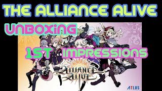 The Alliance Alive  (3ds)  Unboxing - 1st Impressions