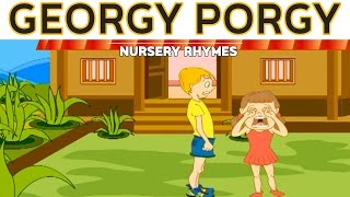 Georgy Porgy - Nursery Rhymes