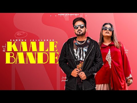 KAALE BANDE | Sandhu Jalalabad | Ritu Jass | Latest Punjabi Songs 2024 |