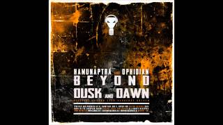 Hamunaptra & Ophidian - Beyond Dusk & Dawn (Ground Zero 2014 Anthem)