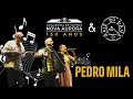 ORQUESTRA NOVA AURORA & RAIZ DO SANA - PEDRO MILA