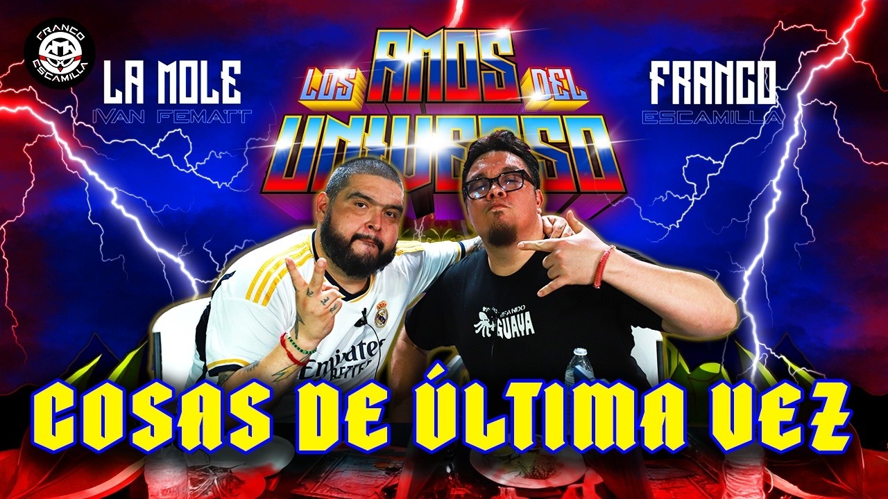 Los Amos del Universo.- Cosas de última vez
