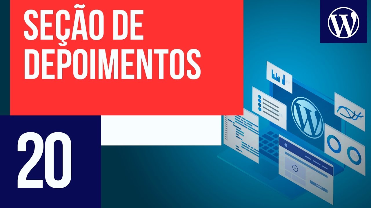 Seção de depoimentos - Curso WordPress #20