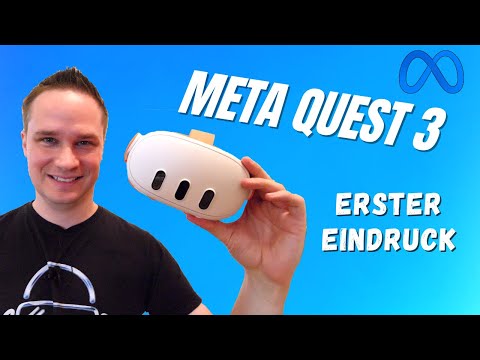 ICH HABE DIE META QUEST 3 AUSPROBIERT!! - Mein erster Eindruck