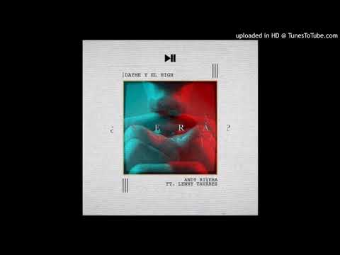 Andy Rivera Ft. Lenny Tavarez - Sera(OfficialAudio2017)