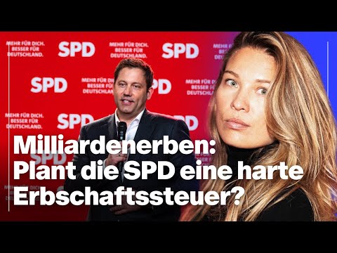 Gegen Milliardenerben: Plant die SPD eine härtere Erbschaftssteuer? | Mit Dr. Martyna Linartas