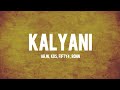 Kalyani ARJN KDS Ronn Fifty4 Kalyani Song Lyrics