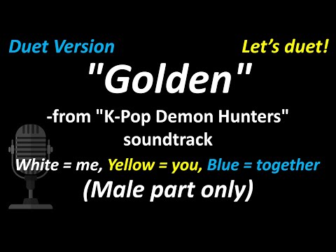 HUNTR/X - Golden (Duet Version | Male Part Only) | Cover | KPop Demon Hunters