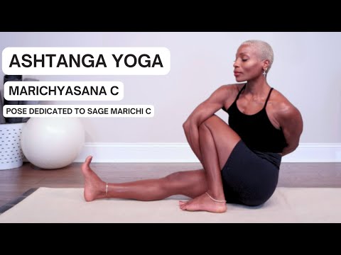 Marichyasana C | Pose Dedicated to Sage Marichi | Ashtanga Yoga