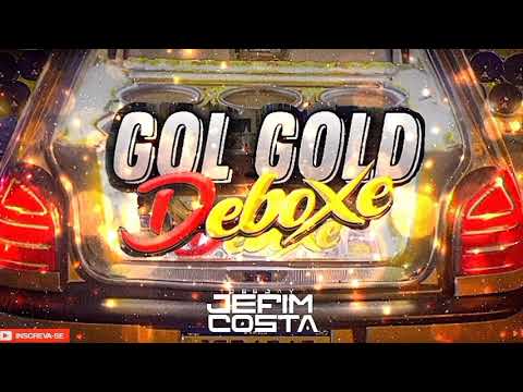 CD HOUSE - GOL GOLD DEBOXE - DJ JEFIM COSTA 2024