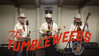 The Tumbleweeds - Bandera Waltz