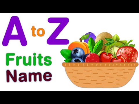 Fruits Name For Kids-A to Z Fruits Name-ABC Fruits Vocabulary For Kids