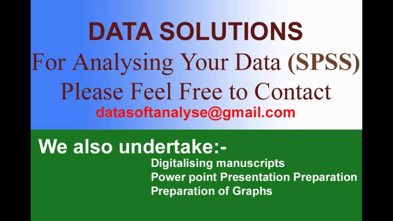 DATA ANALYSIS USING  SPSS