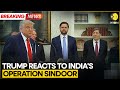 India Airstrike On Pak Trump Reacts To Indian Missile Strikes It S A Shame Operation Sindoor