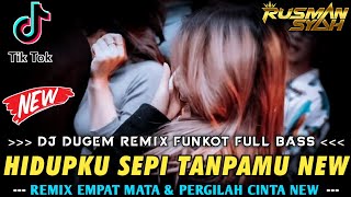 Download lagu DJ KU CINTA DIRIMU KU BENCI HADIRMU X HIDUPKU SEPI TANPAMU & EMPAT MATA ||DJ VIRAL FULL BASS || 2023 mp3
