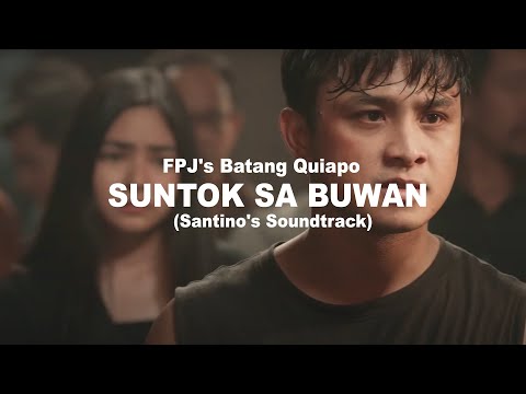 Suntok sa Buwan - FPJ's Batang Quiapo OST - Tondo Gang (Lyrics)