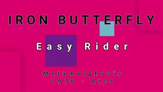 IRON BUTTERFLY-Easy Rider (Let the Wind Pay the Way) (vinyl)