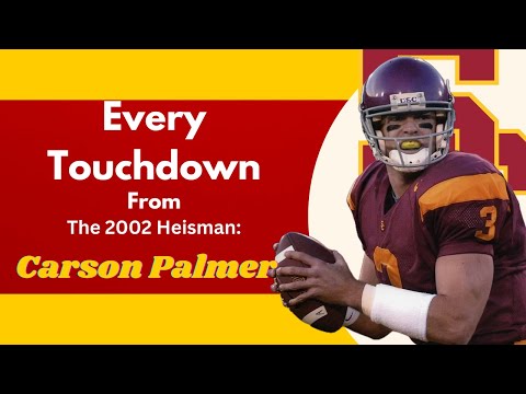 Every Touchdown from Carson Palmer's 2002 Heisman Season