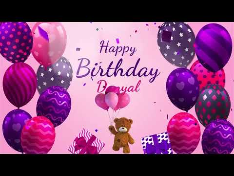 Happy Birthday Danyal | Danyal Happy Birthday Song