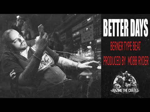 [FREE] BERNER x WIZ KHALIFA TYPE BEAT - BETTER DAYS - RAP | SOULFUL