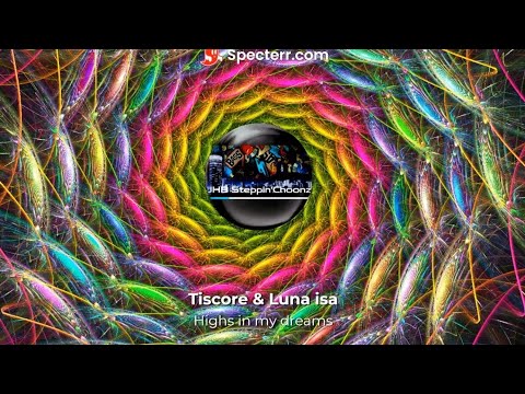 Tiscore & Luna isa - Highs in my dreams (Best popular song remix 2023)