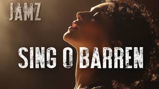 Sing O Barren