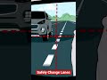How To Change Lanes Safely