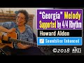 "Georgia" Melody Support by 4/4 Rhythm | Howard Alden