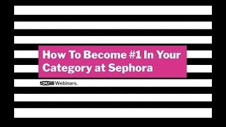 HOW TO BE A BEST-SELLING BRAND AT SEPHORA