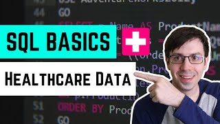👉 SQL Basics with Healthcare Data | 1 Hour