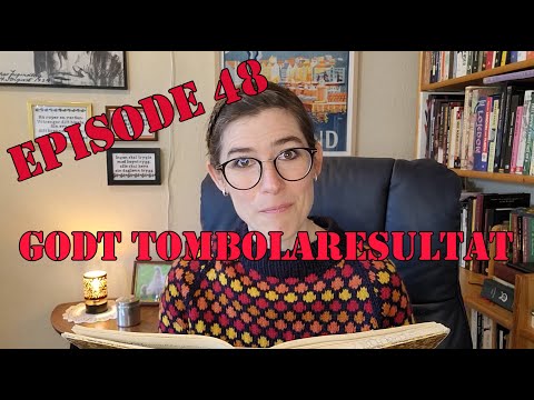 Episode 48: Godt tombolaresultat