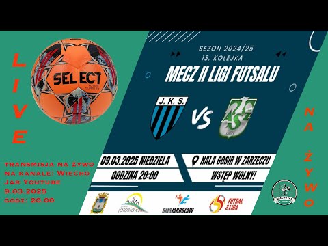 JKS JAROSŁAW - AZS UMCS LUBLIN FUTSAL TEAM - II LIGA FUTSALU 9.03.2025 r.