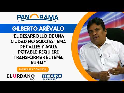 Gilberto Arévalo - Líder Social de Usulután Norte | Panorama - Noticias El Salvador