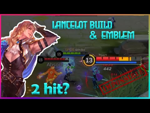 Lancelot Build and Emblem ( Gameplay ) Mobile Legends: Bang Bang
