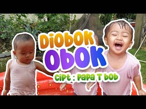 Diobok obok   Joshua Papa T Bob   Lagu Anak Indonesia