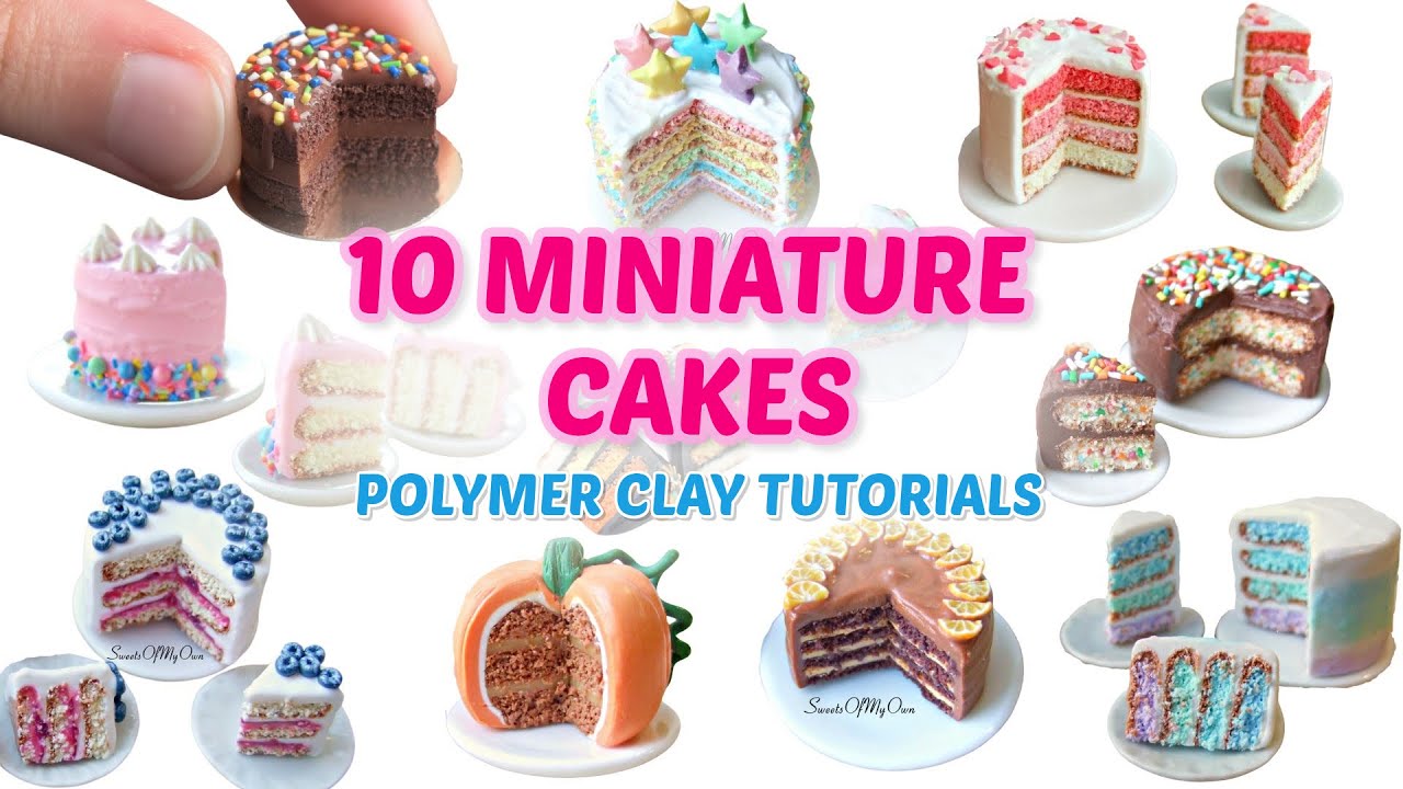 10 Miniature Cakes - Compilation Video - Polymer Clay Tutorials