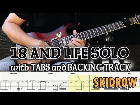 SKIDROW | 18 AND LIFE GUITAR SOLO with TABS and BACKING TRACK | ALVIN DE LEON (2019)