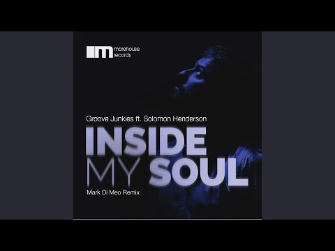 Inside My Soul (Mark Di Meo Remix)