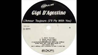 Gigi D&#39;Agostino - L&#39;Amour Toujours (I&#39;ll Fly With You) [Radio Version]