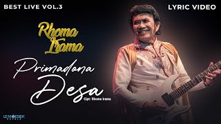 Download lagu Rhoma Irama - Primadona Desa (Lyric Video) mp3