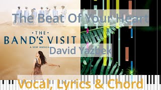 🎹The Beat Of Your Heart, Chord &amp; Lyrics, David Yazbek, Synthesia Piano