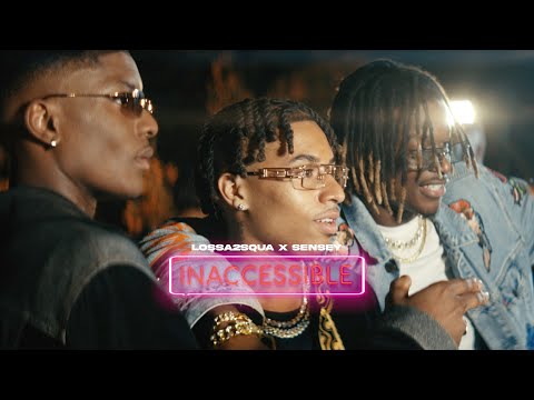 Lossa2Squa X Sensey - Inaccessible (Clip Officiel)